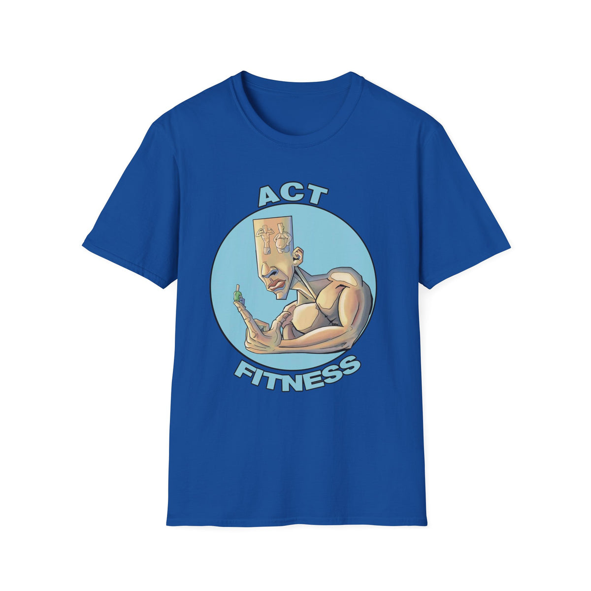 Act Fitness Muscle Cartoon T-Shirt — Funny Gym Workout Tee