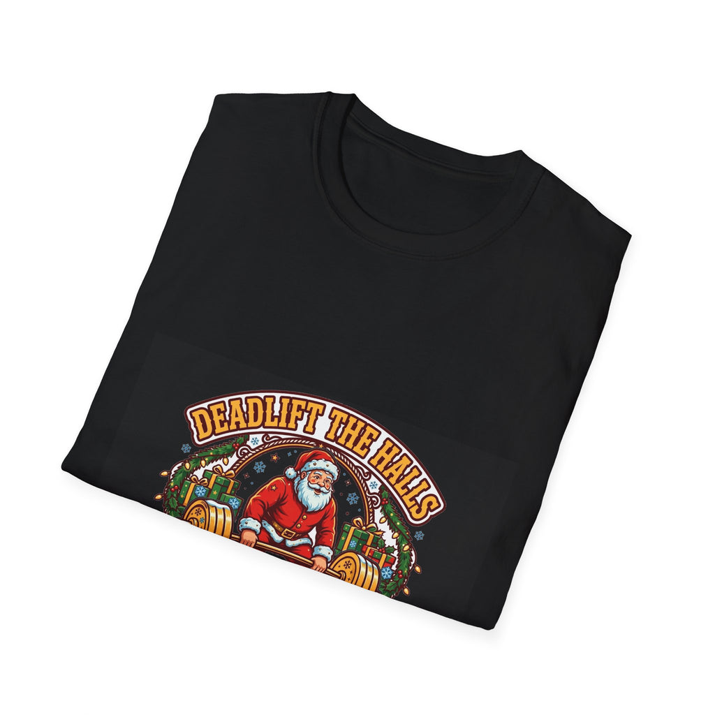 Act Fitness Deadlift the Halls T-Shirt