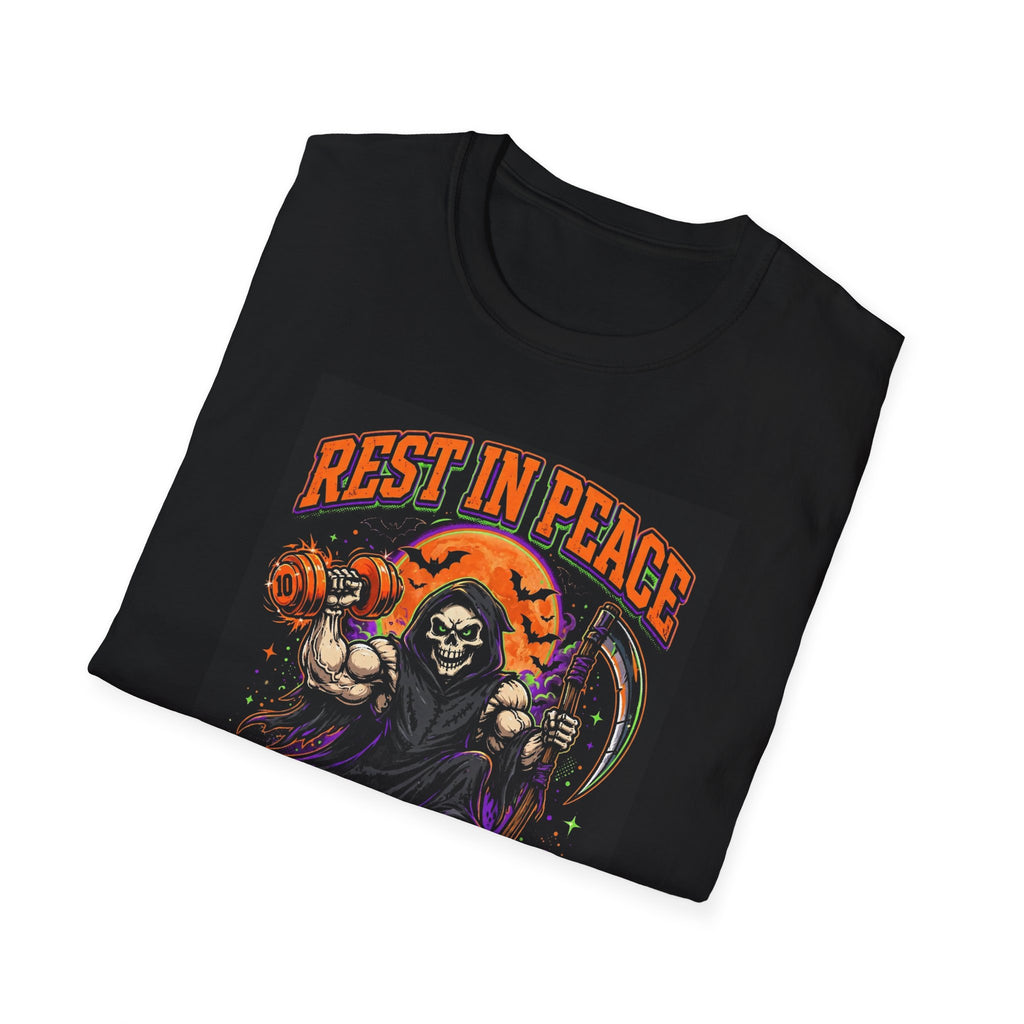 Act Fitness Rest in Peace to Your Excuses T-Shirt