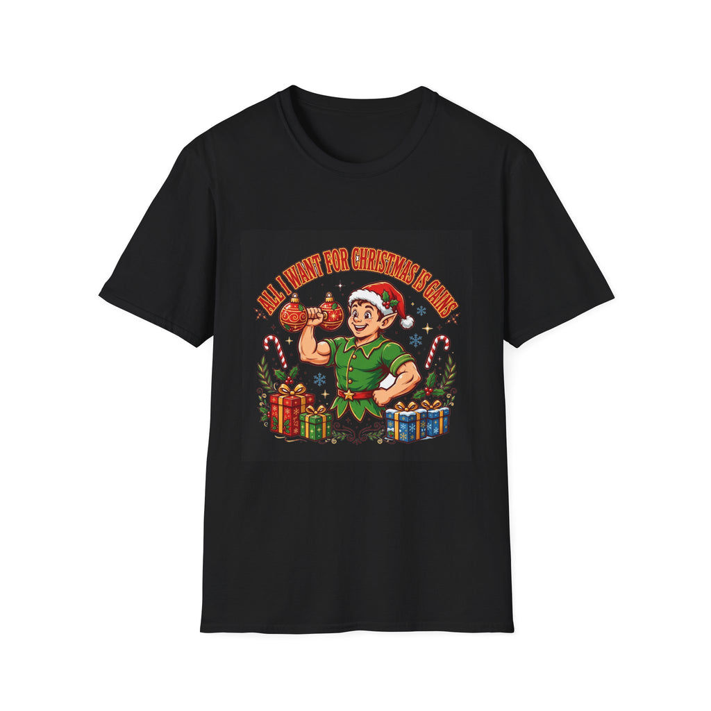 Act Fitness All I Want for Christmas is Gains T-Shirt
