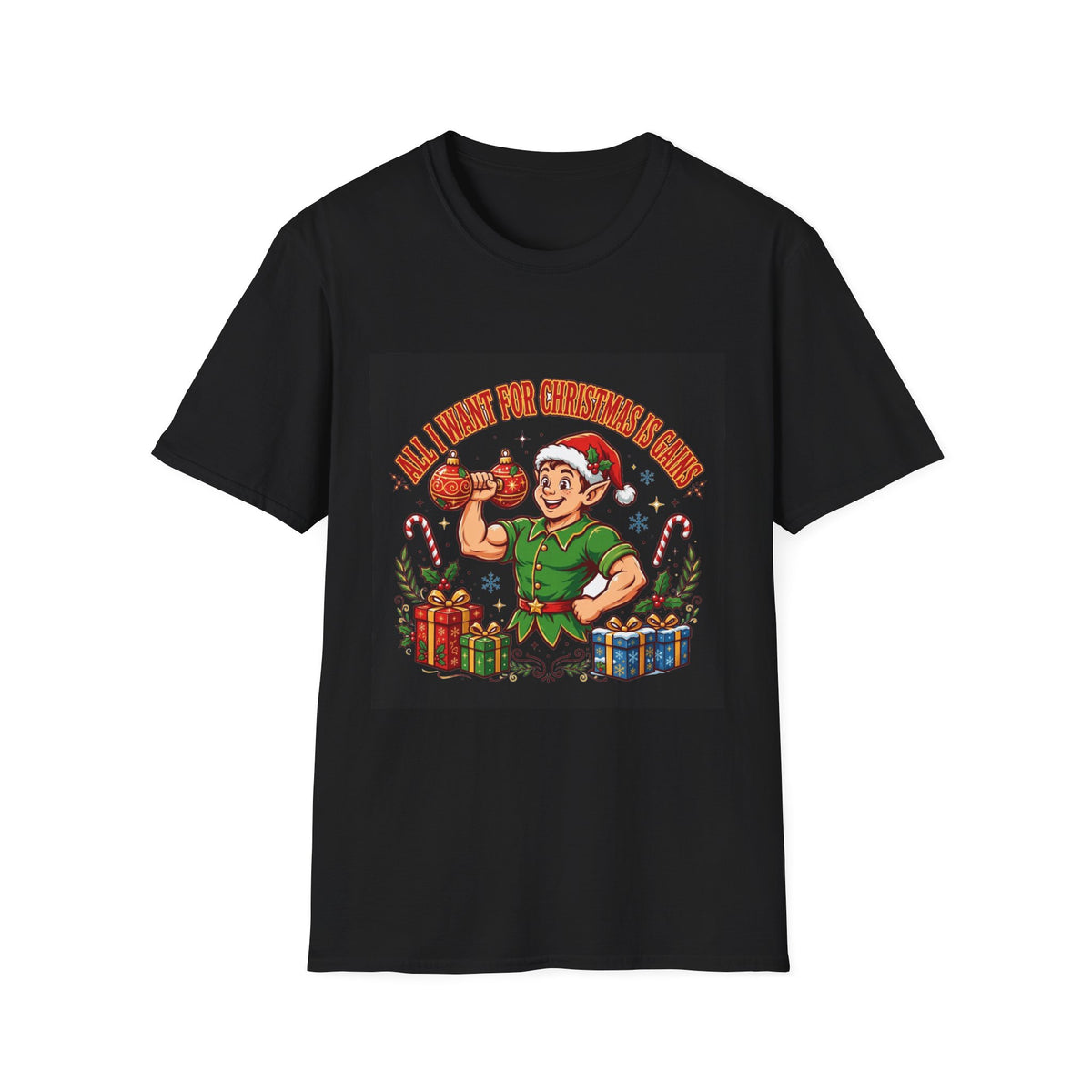 Act Fitness All I Want for Christmas is Gains T-Shirt